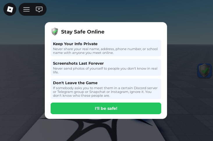 TrustConnect safety tips dialog shown inside a Roblox game, displaying tips like Keep Your Info Private, Screenshots Last Forever, and Don't Leave the Game with an I'll be safe! button